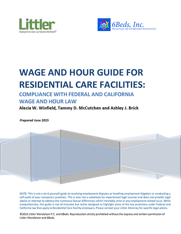 Wage and Hour Guide for Residential Care Facilities