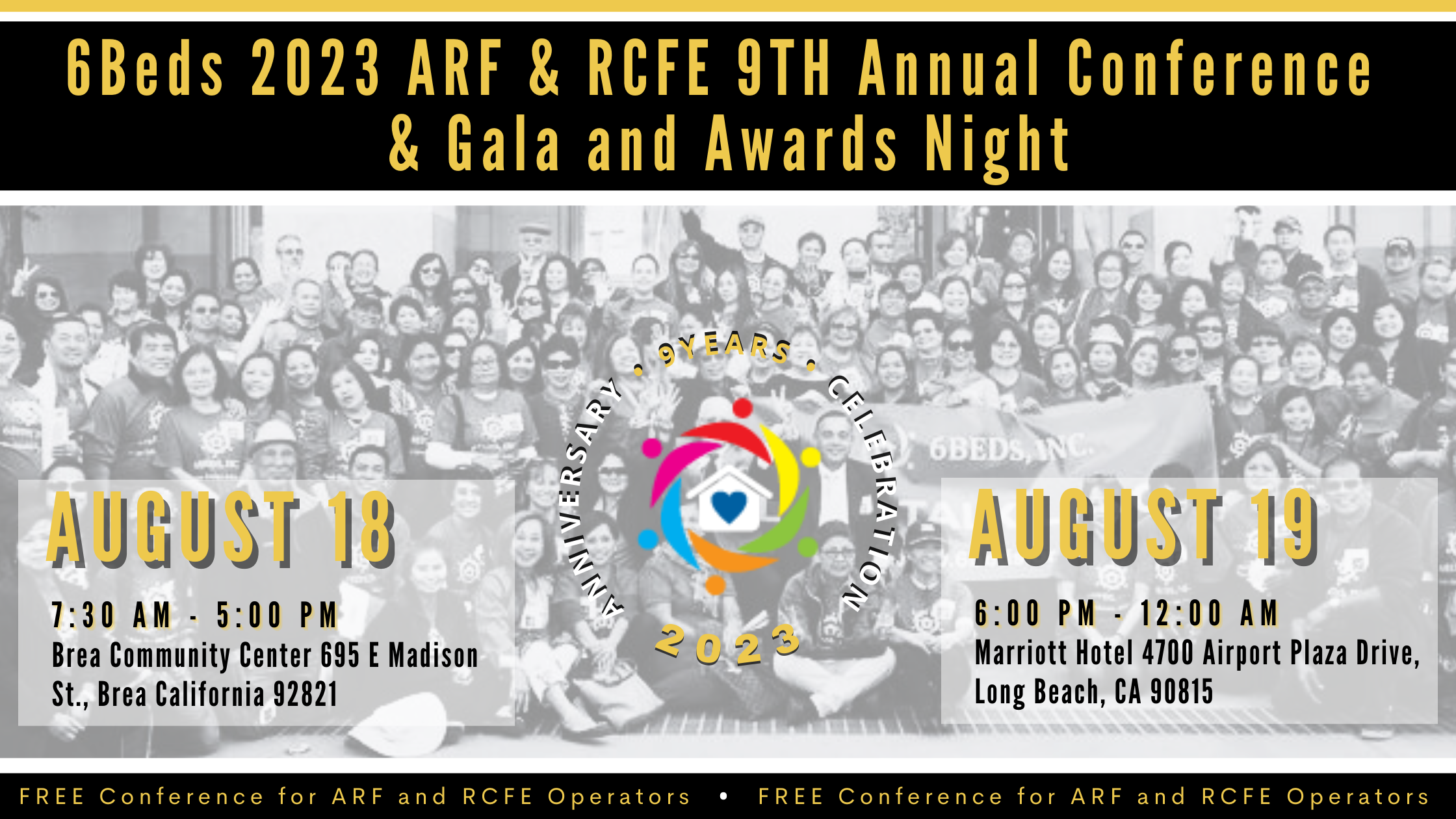 6Beds 2023 ARF RCFE 9th Annual Conference and Gala Awards Night