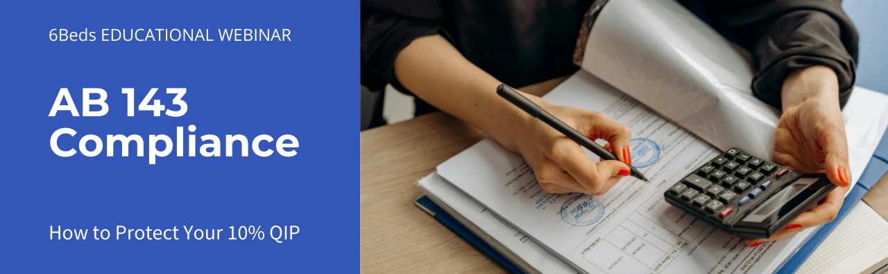 Free Webinar: AB 143 Compliance — How to Protect Your 10% QIP